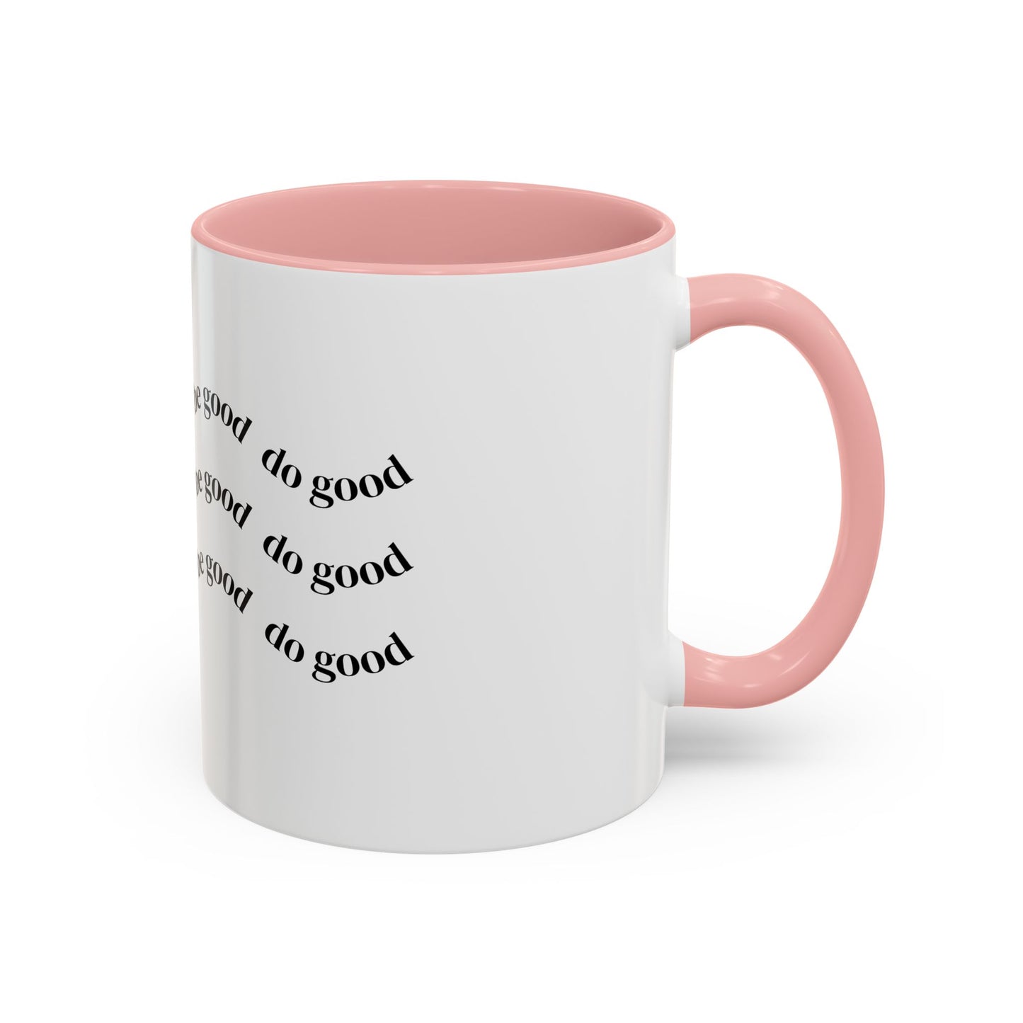 Inspirational Accent Coffee Mug, Cute Dog Decor, Motivational Gift, Pet Lover Coffee Cup, Be Good Do Good Mug