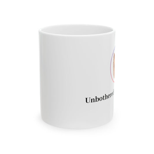 Unbothered Energy Ceramic Mug - Dog Lover's Gift, Cute Pet Mug, Coffee Cup, Fun Dog Design, Dog Parent Mug